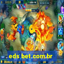 eds bet.com.br